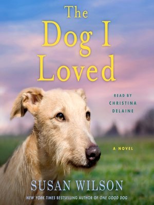 cover image of The Dog I Loved